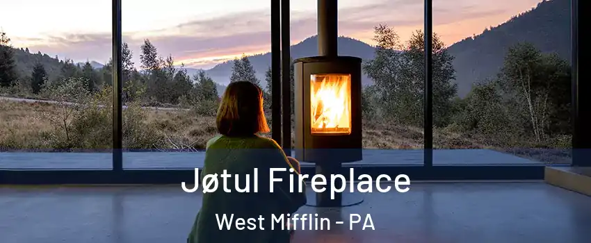  Jøtul Fireplace West Mifflin - PA