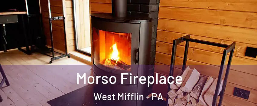  Morso Fireplace West Mifflin - PA